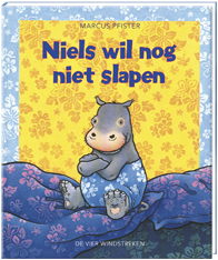 Niels wil nog niet slapen Niels wil nog niet slapen