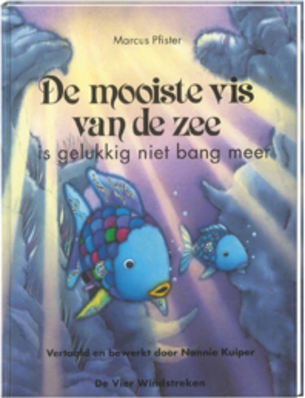 De mooiste vis van de zee is gelukkig niet bang meer, boek 4