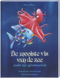 De mooiste vis van de zee zoekt zijn glinsterschub, boek 6