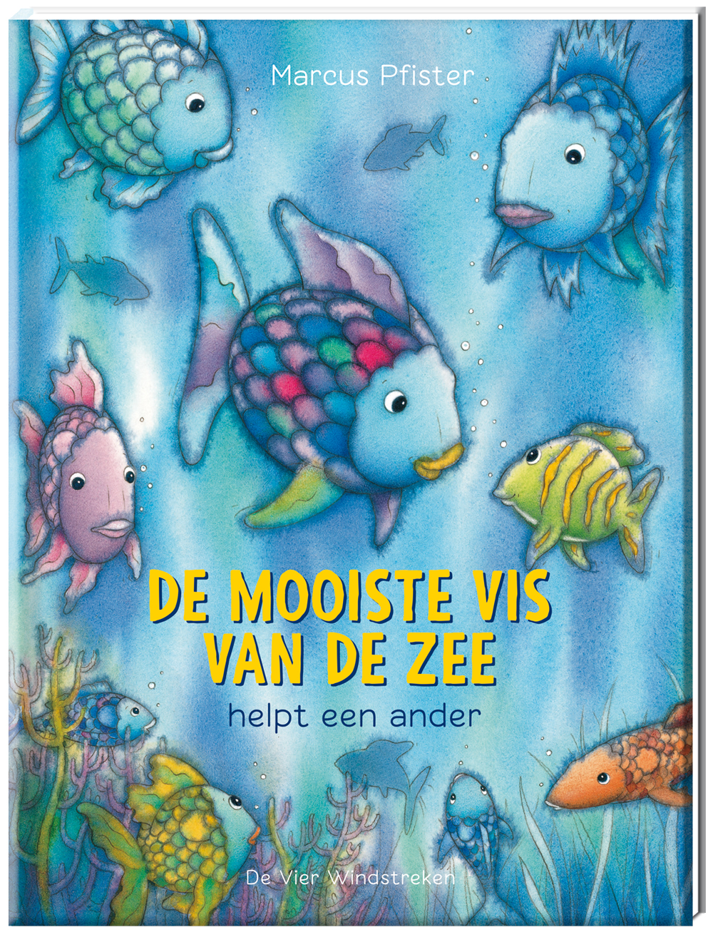 De mooiste vis van de zee helpt een ander, boek 2 De mooiste vis van de zee helpt een ander, boek 2