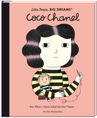 Little People, BIG DREAMS: Coco Chanel
