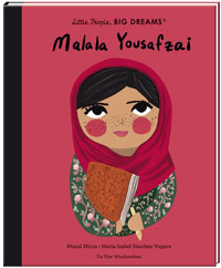 Little People, BIG DREAMS: Malala Yousafzai