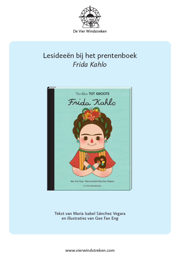 Lesideeën Little People, BIG DREAMS: Frida Kahlo 