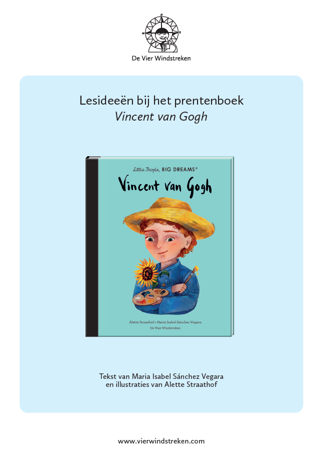 Lesideeën Little People, BIG DREAMS: Vincent van Gogh